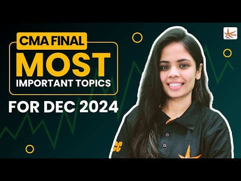 CMA FINAL MUST DO TOPICS || December 2024 || sure success 🤩💯