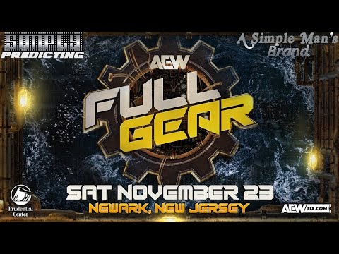 Simply Predicting - AEW FULL GEAR