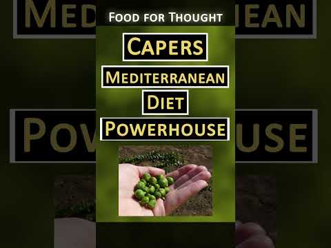 Capers | Mediterranean Diet Powerhouse | Short