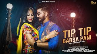 Tip Tip Barsa Pani - टिप टिप बरसा पानी Happy Singh & Bablu Ankiya |  मारवाड़ी न्यू सॉन्ग | MDR Media