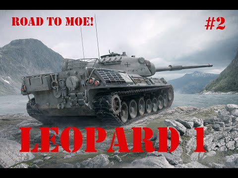 Road to MoE! Leopard 1 - Outpost