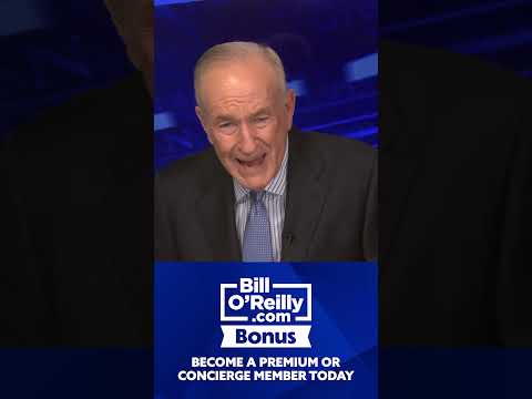 Bill O'Reilly: Why Are People Voting for Chaos?