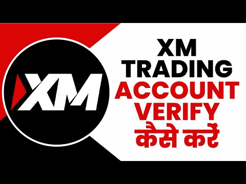 How to Verify XM Trading Account | XM Account Verification Pending?