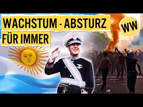 Argentinien - Die chaotischste Wirtschaft der Welt | WirtschaftsWissen