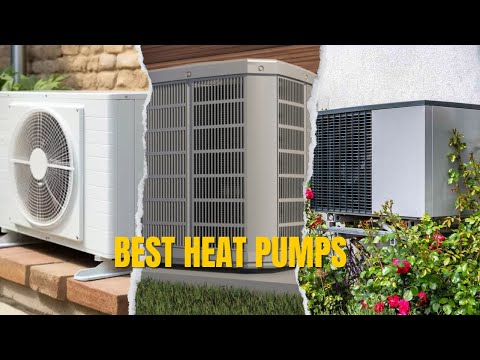 The 7 Most INSANE Heat Pumps of 2024 [BEST] Will Save You Money