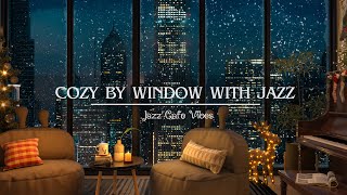 🎉 Dreamy Christmas with Soft Jazz Music Piano 🎄 Relaxing and Sleep Better on Winter Vacation