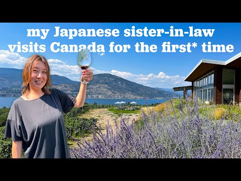 My Japanese sister-in-law visits Canada for the first* time