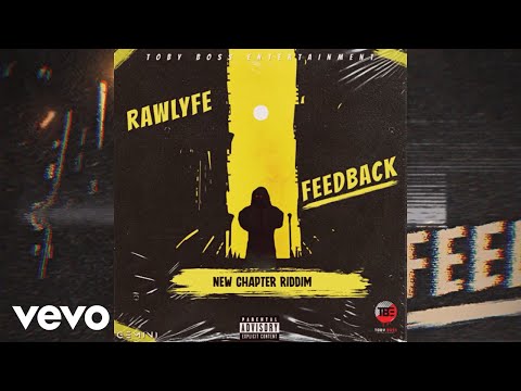 Rawlyfe - FeedBack (Official Audio)