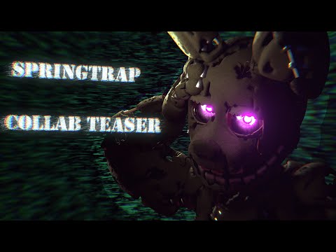 [FNaF] Springtrap Collab Teaser - Madame Macabre