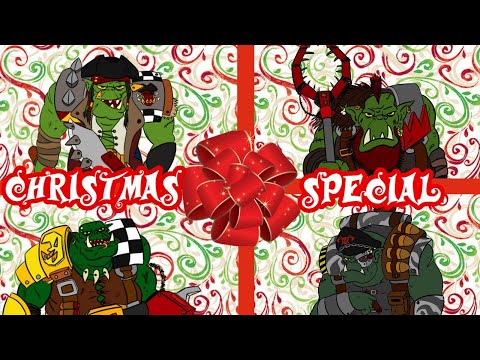 Da Warbosses of Da ApORKalypse Orkmas Special!