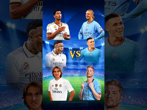 Real Madrid CF VS Manchester City F.C. 💥🥶😱