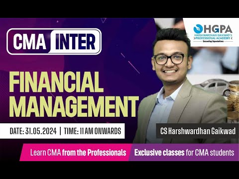 CMA INTER FINANCIAL MANAGEMENT MARATHON | HGPA | HARSHWARDHAN GAIKWAD | GROUP 2 | JUNE 2024 EXAMS