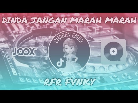 DJ Dinda Jangan Marah Marah Jedak Jeduk TikTok | RFR FVNKY