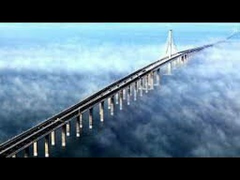 THE LONGEST BRIDGE IN THE WORLD