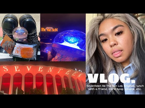 vlog: lunch with a friend, more Kpop albums, Seventeen Be The Sun Los Angeles, etc.