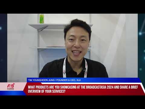 BroadcastAsia 2024: Interview with XL8 Inc.