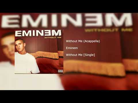 Eminem - Without Me (Acapella)