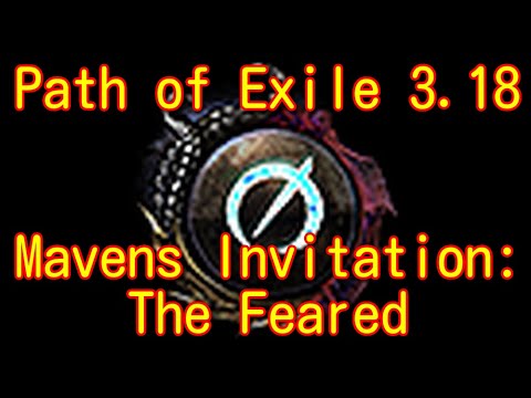 【Path of  Exile 3.18】Maven's Invitation : The Fearedに挑戦！