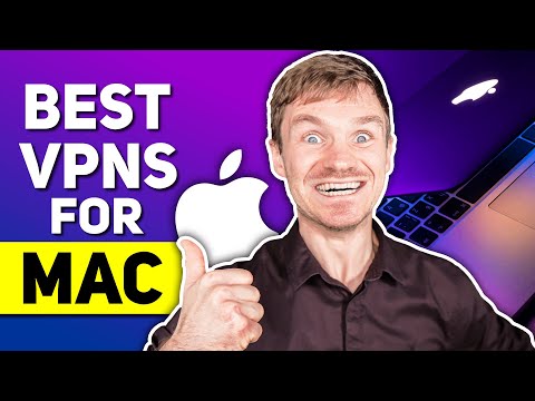 Best VPNs for Mac - The Top VPNs for MacOS