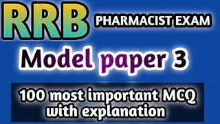 model paper 3#rrb pharmacist exam#mhsrb pharmacist exam#jssc#dsssb#osssc#hssc#zp#esic#cghs