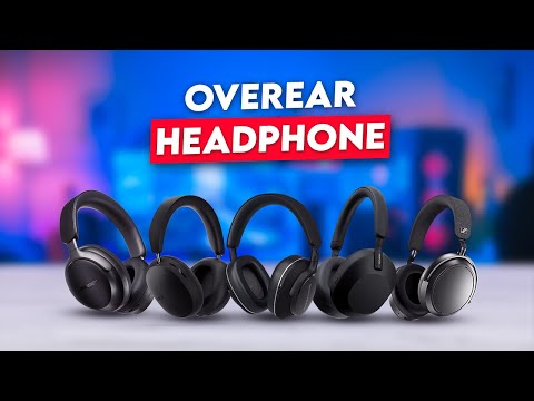 7 Must Have Over Ear Headphone in 2024