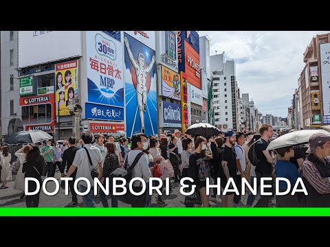 Dotonbori, Osaka and Haneda Airport (Japan 🇯🇵 Vlog)