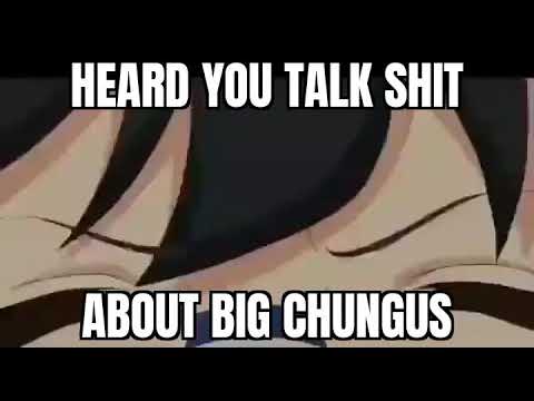 Big Chungus