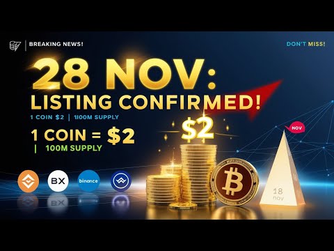 Major Airdrop: $2 Listing CONFIRMED on 28 NOVEMBER! 🔥