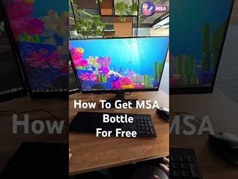 How To Get MSA Bottle For Free