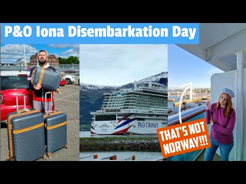 P&O Iona Disembarkation Day - Leaving Our First Cruise - Is it An Easy Process, Will We Do Another?