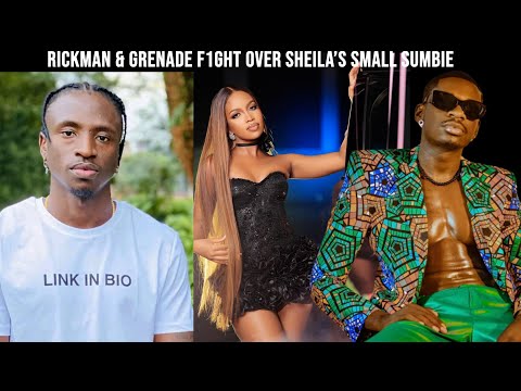 Pu$$y War!  Rickman and Grenade Official f1ght over Sheila Gashumba's small sumbie.