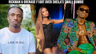 Pu$$y War!  Rickman and Grenade Official f1ght over Sheila Gashumba's small sumbie.