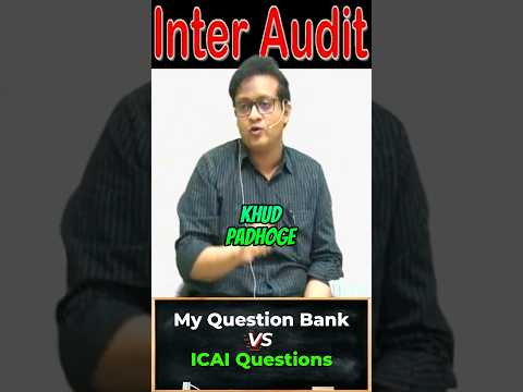 My Question Bank vs ICAI Questions | Siddharth Agarwal Audit