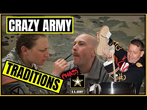 Explaining some crazy Army traditions