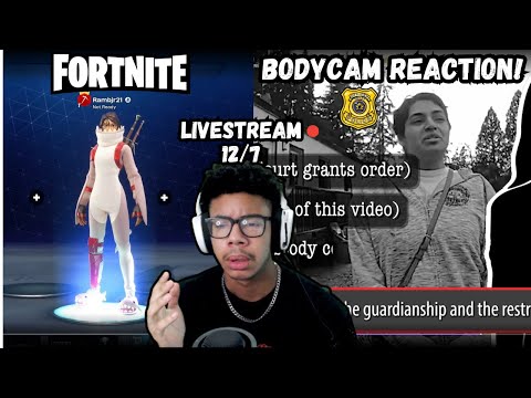 OG FORTNITE / POLICE BODY CAM REACTION - LIVESTREAM 12/7/2024