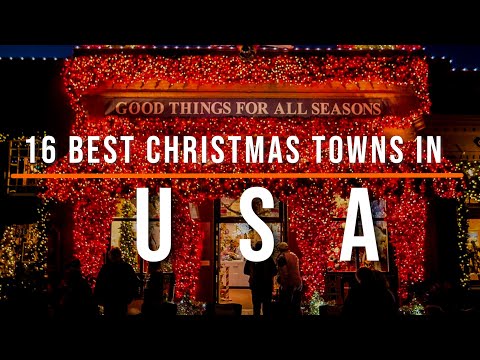 16 Best Christmas Towns in the USA | Travel Video | Travel Guide | SKY Travel