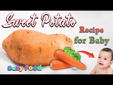 POTATO RECIPE for Babies || SWEET POTATO CARROT Recipe for Baby || POTATO Recipe for Baby WEIGHTGAIN