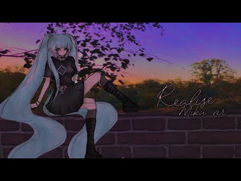 【Vocaloid Original】Realise 【PV】