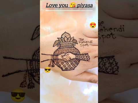 Very easy mehendi ❤/love&kalash/#youtubeshorts #trendingshorts🥰🌿❤#piyasalife____🥰