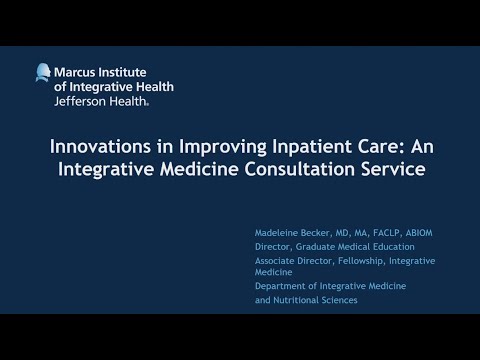 Innovations in Improving Inpatient Care: An Integrative Medicine Consultation Service