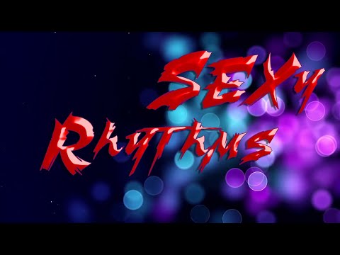 SEXy Rhythms