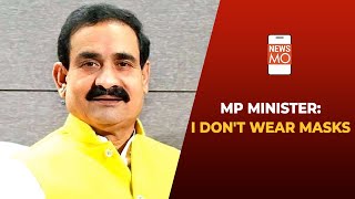 Covid-19: MP Minister Narottam Mishra Refuses To Wear Masks | NewsMo