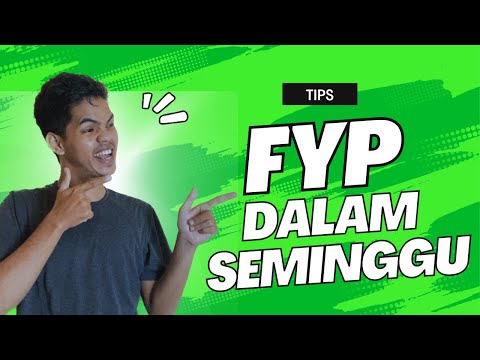 CARA FYP DALAM SEMINGGU !! 100% Works!!