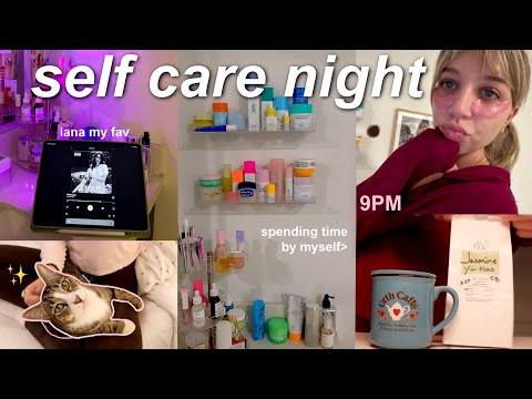 SELF CARE NIGHT in my life ♡ dedicating tonight to myself