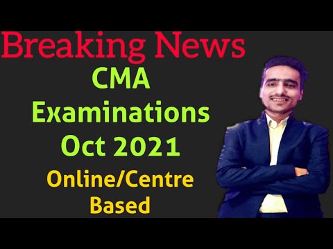 CMA Exam Dates Released |Online Exams|October2021