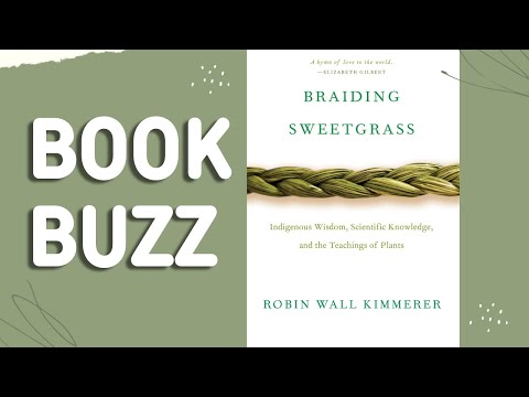 Book Buzz: Braiding Sweetgrass