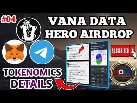 🚀 VANA DATA HERO AIRDROP TOKENOMICS RELEASED/BACKED BY COINBASE VENTURES/VANA Tap To Earn Mining Bot