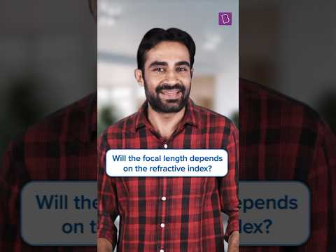 Will the focal length depend on the refractive index? #byjus #knowledgeshorts #refractiveindex