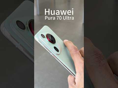 Huawei Pura 70 Ultra First Close Look #huawei #huaweipura70ultra #ytshorts