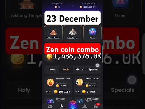 Zen Coin Daily Combo 23 December | Zen Coin Daily Combo Today